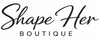 Shape Her Boutique
